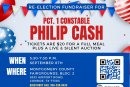 PCT. 1 CONSTABLE PHILIP CASH INVITES EVERYONE TO REELECTION FUNDRAISER