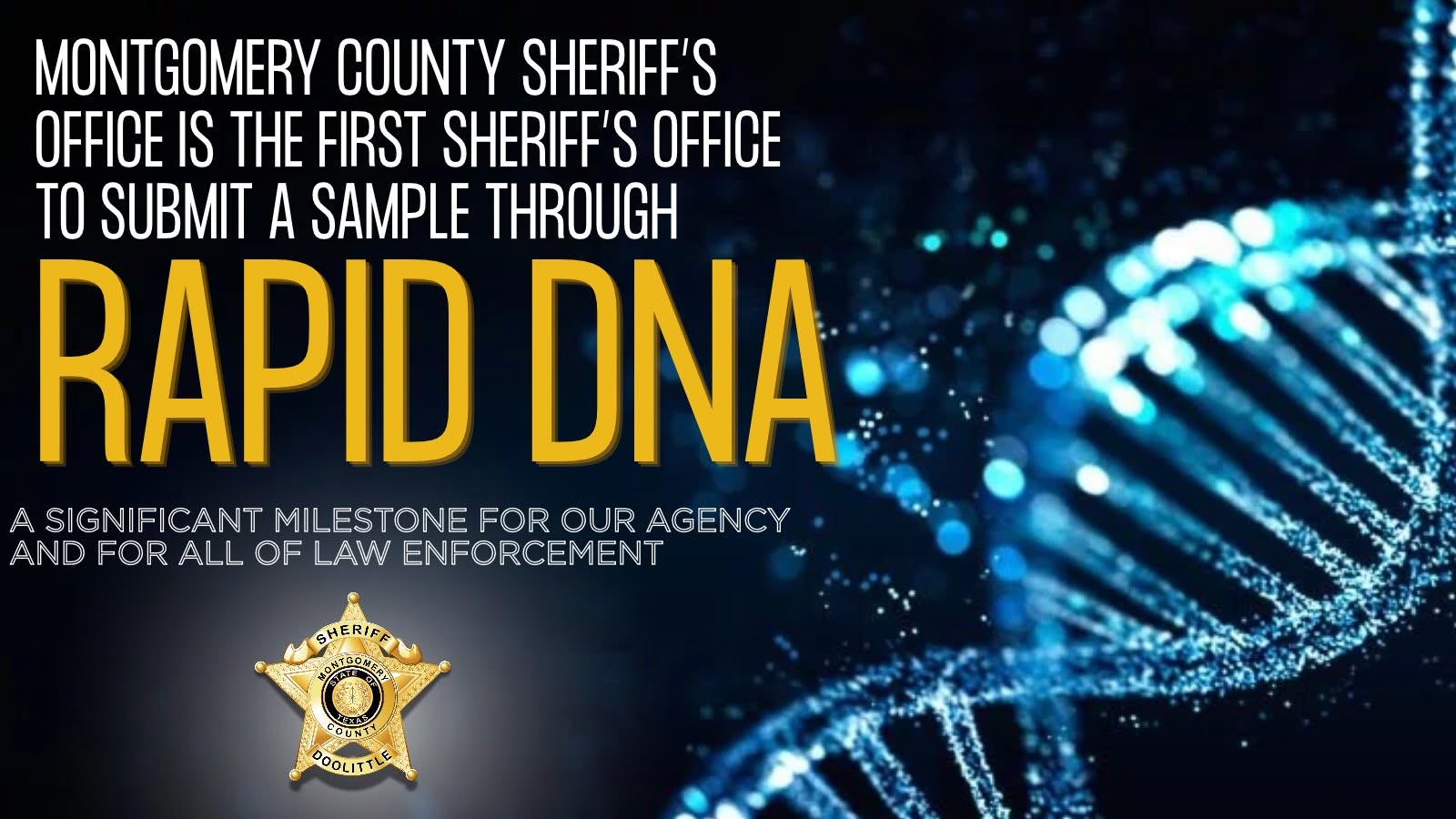 MCSO Marks Milestone with Rapid DNA